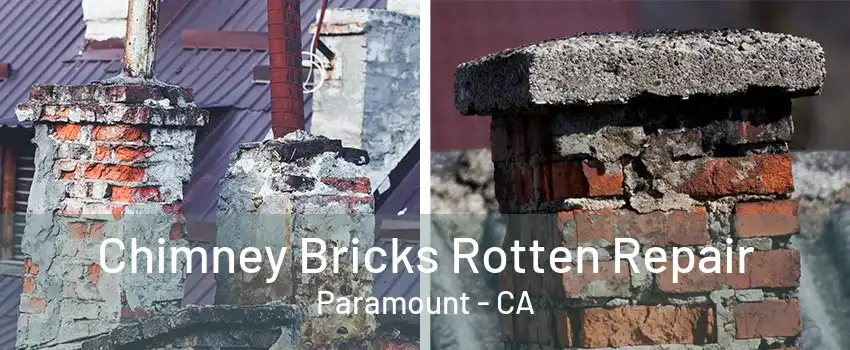 Chimney Bricks Rotten Repair Paramount - CA