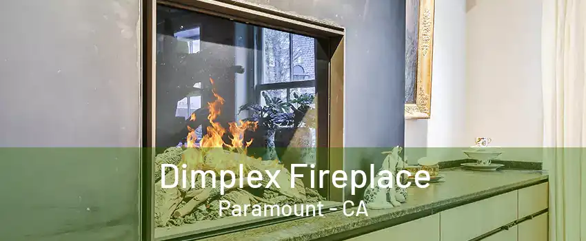 Dimplex Fireplace Paramount - CA