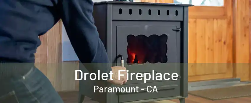 Drolet Fireplace Paramount - CA