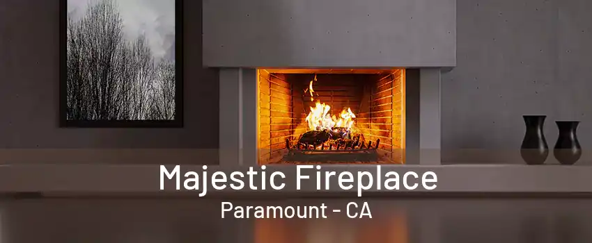 Majestic Fireplace Paramount - CA