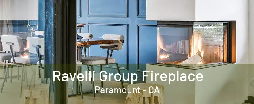 Ravelli Group Fireplace Paramount - CA